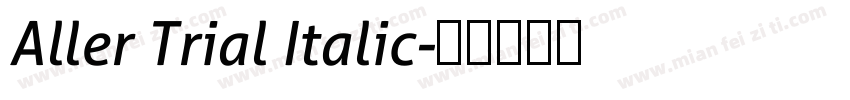 Aller Trial Italic字体转换